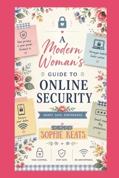 Paperback A Womans Guide to Online Security Book