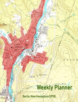 Paperback Weekly Planner: Berlin, New Hampshire (1970): Vintage Topo Map Cover Book