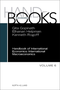 Hardcover Handbook of International Economics: Volume 6 Book