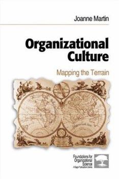 Hardcover Organizational Culture: Mapping the Terrain Book