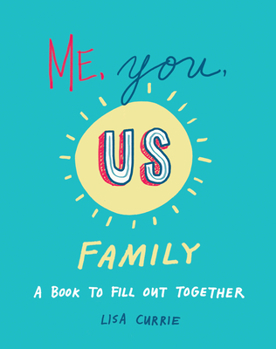 Paperback Me, You, Us (Family): A Book to Fill Out Together Book