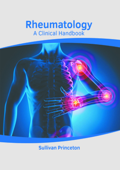 Hardcover Rheumatology: A Clinical Handbook Book