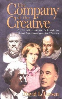 Paperback Company of the Creative-H: A Christian Reader's Guide to Great Literature and Its Themes Book