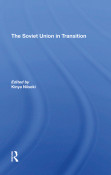 The Soviet Union in Transition