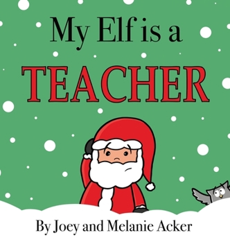 Hardcover My Elf is a Teacher [Large Print] Book