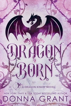 Dragon Born - Book #8 of the Dragon Kings