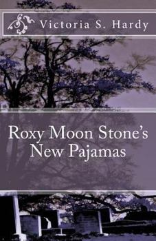 Paperback Roxy Moon Stone's New Pajamas Book