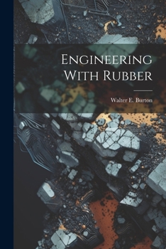 Paperback Engineering With Rubber Book