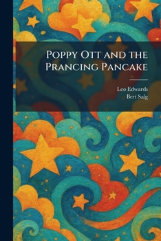 Paperback Poppy Ott and the Prancing Pancake Book