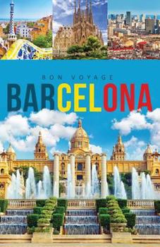 Paperback Bon Voyage's Barcelona Travel Guide Book