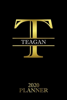 Teagan: 2020 Planner - Personalised Name Organizer - Plan Days, Set Goals & Get Stuff Done (6x9, 175 Pages) (Creative Planners For Gift)