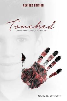 Paperback Touched: and it was our little secret Book