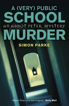 Paperback A (Very) Public School Murder Book