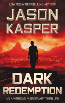 Paperback Dark Redemption: A David Rivers Thriller Book