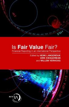 Hardcover Is Fair Value Fair?: Financial Reporting from an International Perspective Book