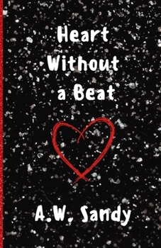 Paperback Heart Without a Beat: A Book of Poems Book