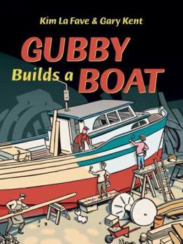 Hardcover Gubby Builds a Boat Book