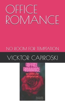 Paperback Office Romance: No Room for Temptation Book