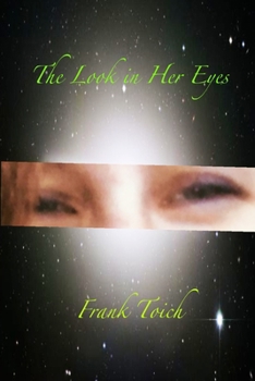 Paperback The Look in Her Eyes Book