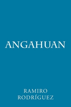 Paperback Angahuan [Spanish] Book