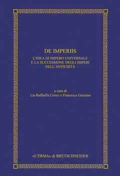 Paperback de Imperiis: L'Idea Di Impero Universale E La Successione Degli Imperi Nell'antichita [Italian] Book