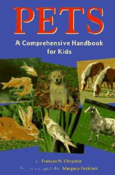 Paperback Pets: A Comprehensive Handbook for Kids Book