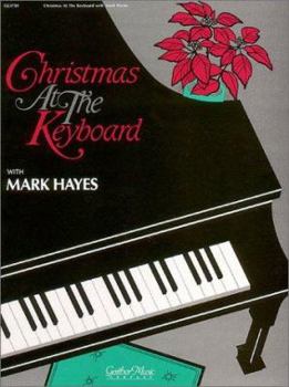 Paperback Christmas at the Keyboard with Mark Hayes Book