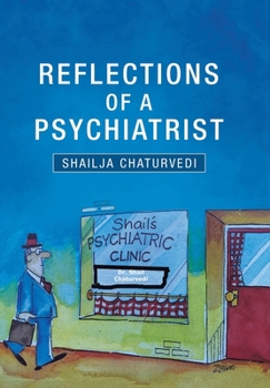 Hardcover Reflections of a Psychiatrist: A Journey of Five Decades Book