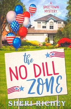 Paperback The No Dill Zone Book