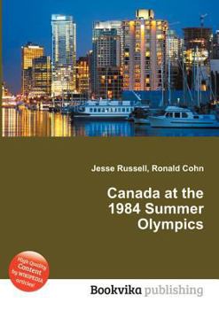 Paperback Canada at the 1984 Summer Olympics Book