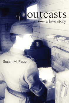 Paperback Outcasts: A Love Story Book