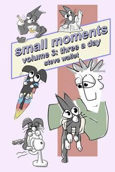 Paperback small moments, volume 3: three a day Book