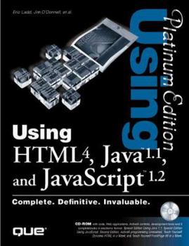 Hardcover Using HTML 4.0, Java 1.1, and JavaScript 1.2 [With Contains Java Tools, ActiveX Controls, Buttons...] Book