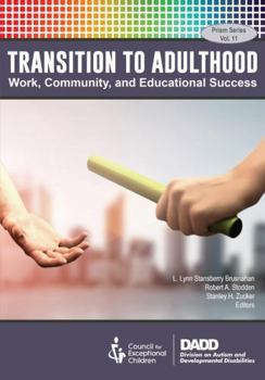 Textbook Binding Transition to Adulthood: Work, Community and Educational Success Book