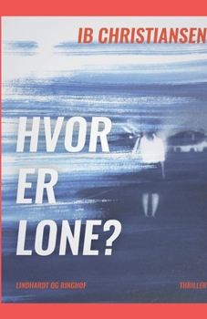 Paperback Hvor er Lone? [Danish] Book