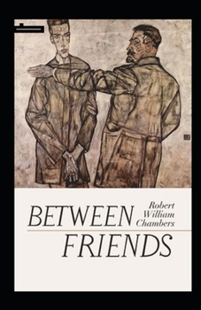 Paperback Between Friends Annotated Book