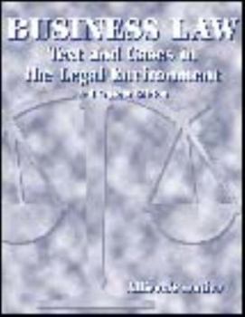 Paperback Business Law Text and Cases in the Legal Environment (2nd Custom Edition) Book