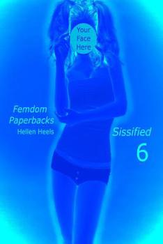 Paperback Femdom Paperbacks: Sissified 6 Book