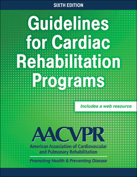 Paperback Guidelines for Cardiac Rehabilitation Programs Book