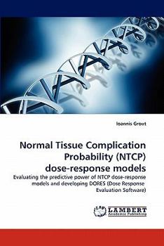 Paperback Normal Tissue Complication Probability (NTCP) dose-response models Book