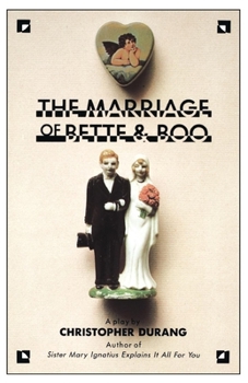 Paperback The Marriage of Bette and Boo Book