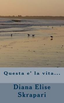 Paperback Questa e' la vita... [Italian] Book