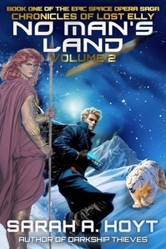 No Man's Land: Volume 2 (Chronicles of Lost Elly)