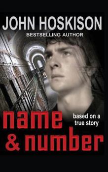 Paperback Name and Number: Based on a True Prison Story Book