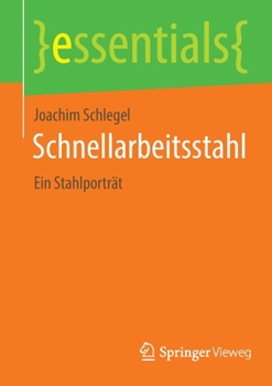 Paperback Schnellarbeitsstahl: Ein Stahlporträt [German] Book