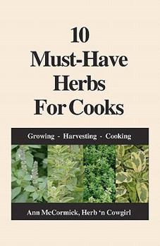 Paperback 10 Must-Have Herbs For Cooks Book