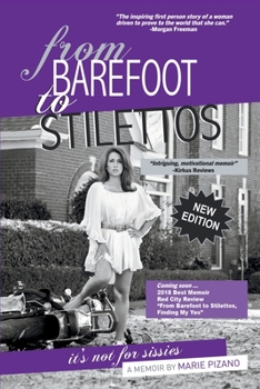 Paperback From Barefoot to Stilettos, It's Not for Sissies Book