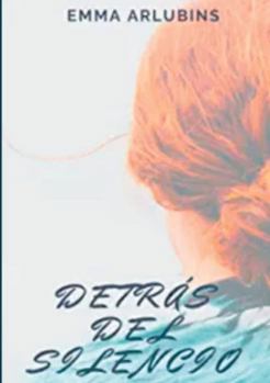 Paperback Detrás del silencio [Spanish] Book