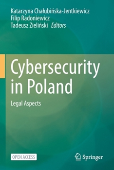 Paperback Cybersecurity in Poland: Legal Aspects Book