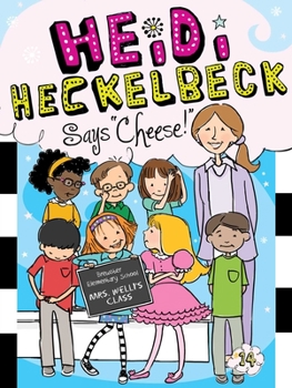 Paperback Heidi Heckelbeck Says Cheese! Book
